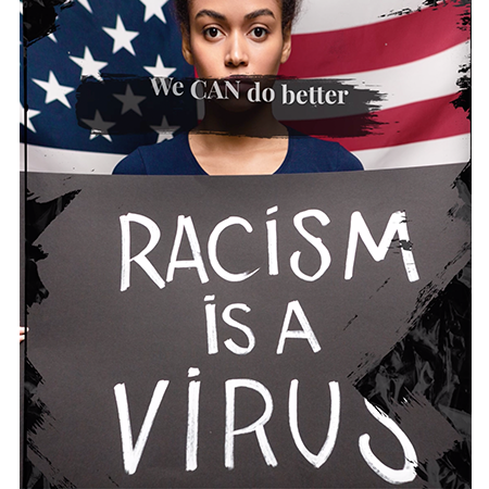 Racism is a Virus